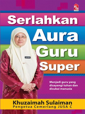 cover image of Serlahkan Aura Guru Super
